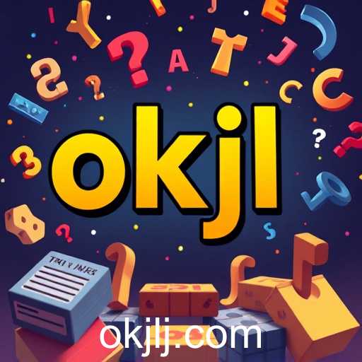 Exploring the Intriguing World of Word Trivia: Unraveling the 'okjl' Phenomenon